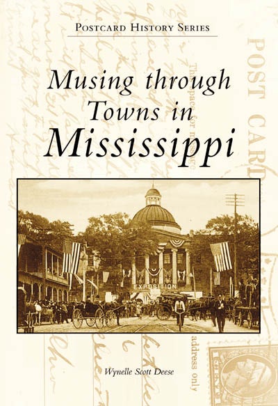 Musing through Towns of Mississippi