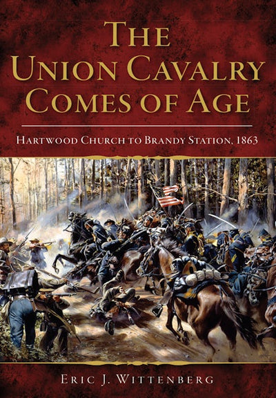 The Union Cavalry Comes of Age