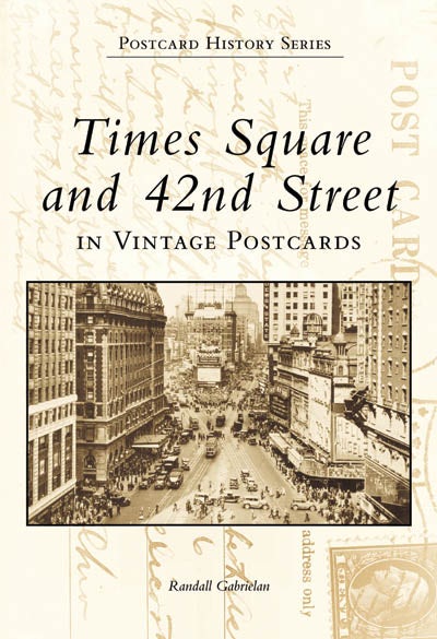 Times Square and 42nd Street in Vintage Postcards