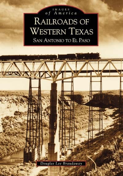 Railroads of Western Texas