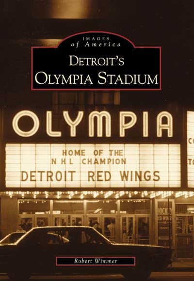 Detroit's Olympia Stadium