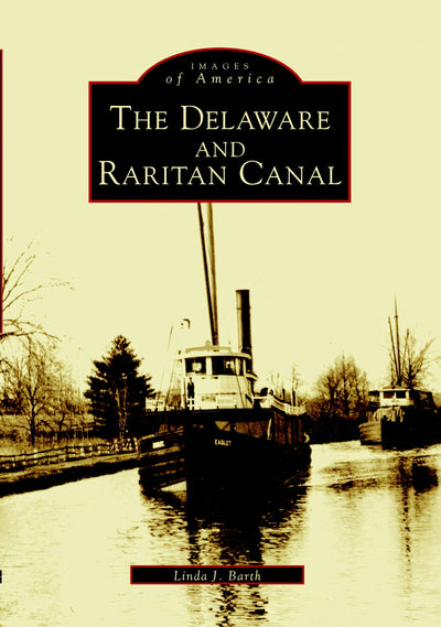 The Delaware and Raritan Canal