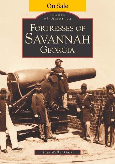 Fortresses of Savannah, Georgia