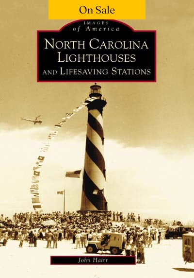 North Carolina Lighthouses and Lifesaving Stations