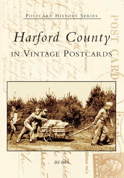 Harford County in Vintage Postcards