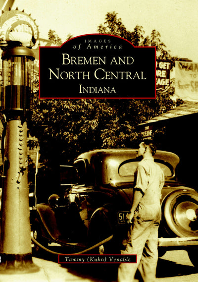 Bremen and North Central, Indiana