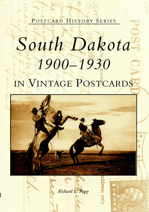 South Dakota in Vintage Postcards: