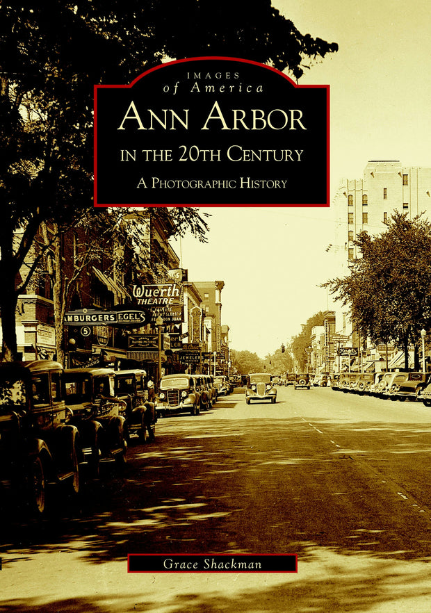 Ann Arbor in the 20th Century