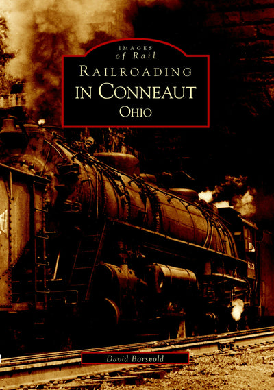 Railroading in Conneaut