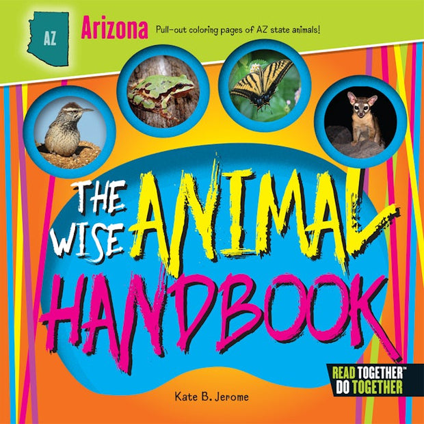 Wise Animal Handbook Arizona, The