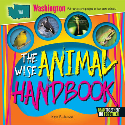 Wise Animal Handbook Washington, The
