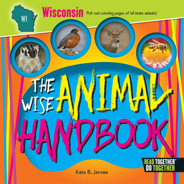 Wise Animal Handbook Wisconsin, The