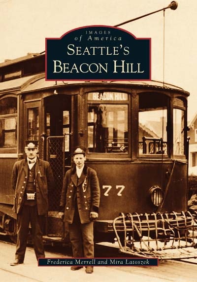 Cover image for Seattle's Beacon Hill, isbn: 9780738528618