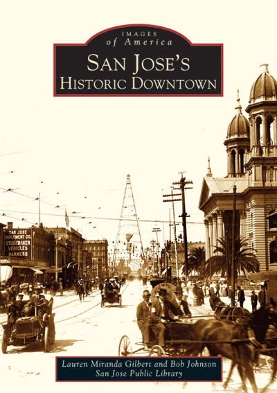 San Jose's Historic Downtown