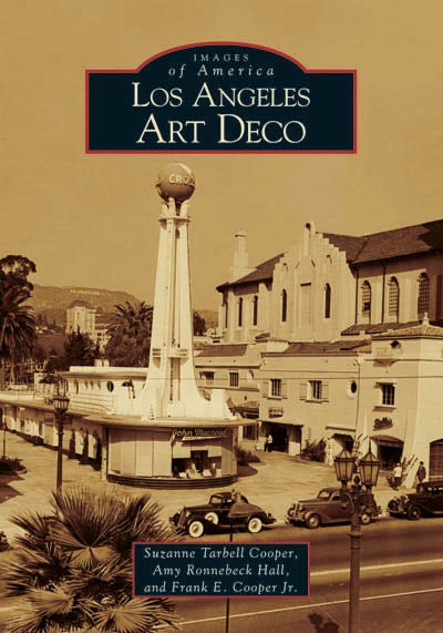 Cover image for Los Angeles Art Deco, isbn: 9780738530277