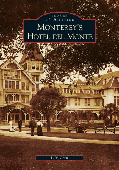 Monterey's Hotel del Monte