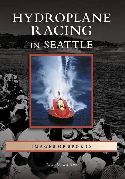 Hydroplane Racing in Seattle