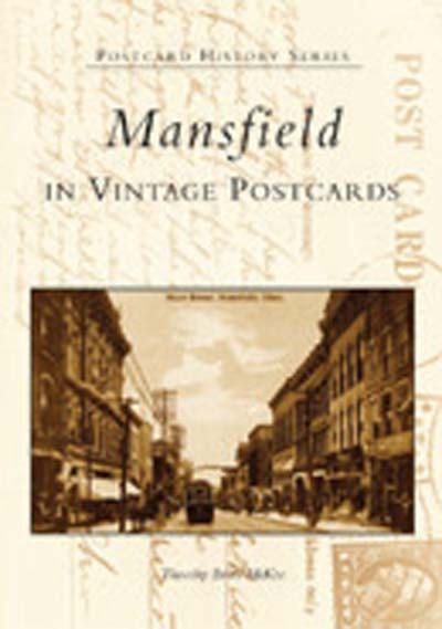 Mansfield in Vintage Postcards