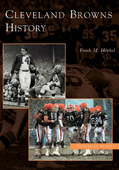 Cover image for Cleveland Browns History, isbn: 9780738534282