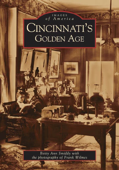 Cincinnati's Golden Age