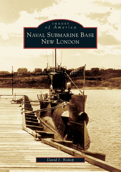 Naval Submarine Base New London