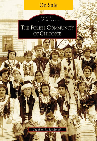 The Polish Community of Chicopee