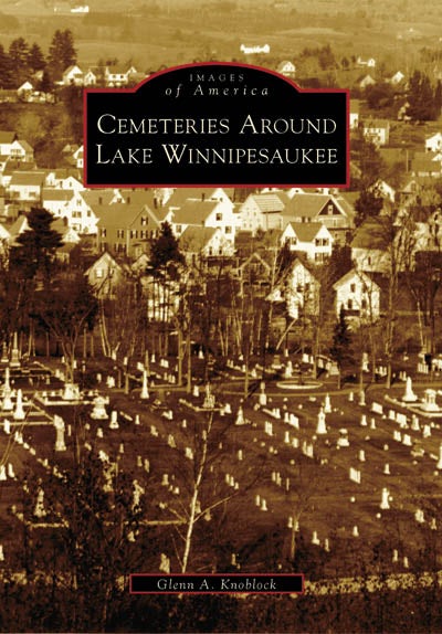 Cemeteries Around Lake Winnipesaukee