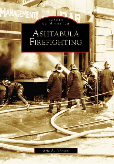 Cover image for Ashtabula Firefighting, isbn: 9780738540474