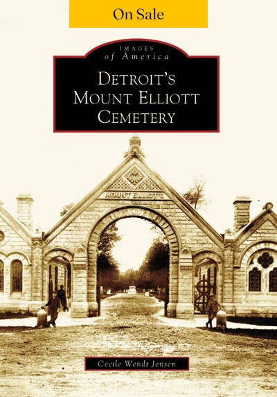 Detroit's Mount Elliott Cemetery
