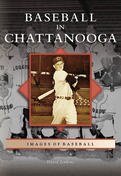 Cover image for Baseball in Chattanooga, isbn: 9780738542140