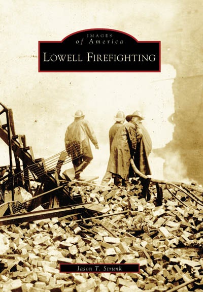 Lowell Firefighting