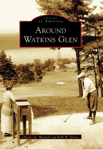 Cover image for Around Watkins Glen, isbn: 9780738545257