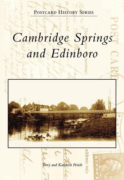 Cambridge Springs and Edinboro