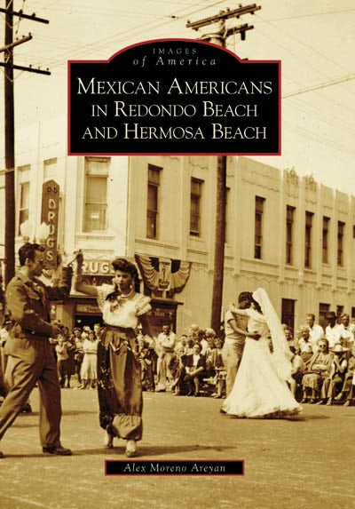 Mexican Americans in Redondo Beach and Hermosa Beach