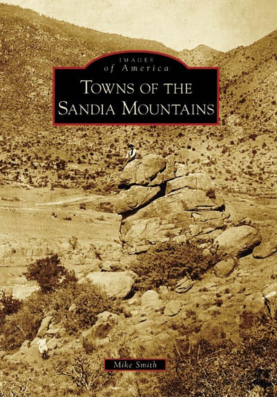 Towns of the Sandia Mountains