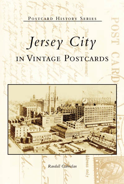 Jersey City in Vintage Postcards