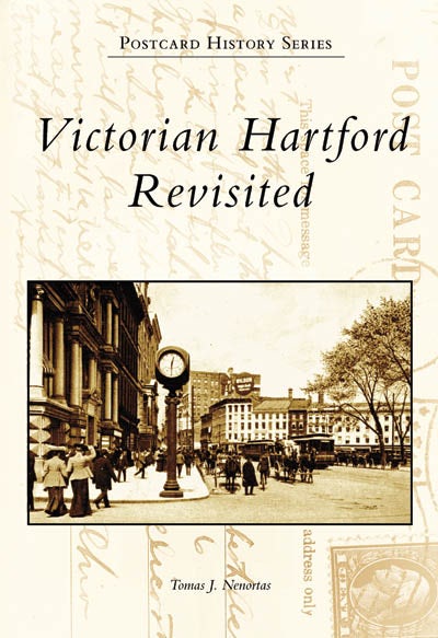 Victorian Hartford Revisited