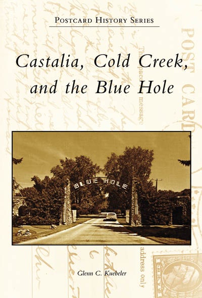 Castalia, Cold Creek, and the Blue Hole