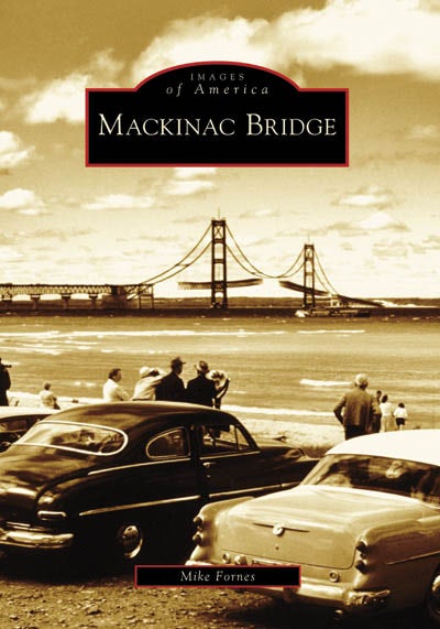 Cover image for Mackinac Bridge, isbn: 9780738550695