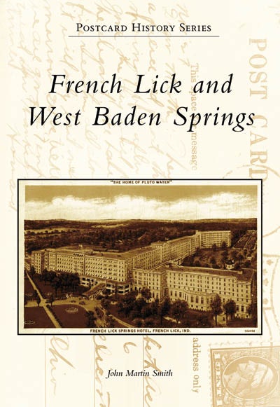 French Lick and West Baden Springs