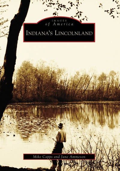 Indiana's Lincolnland