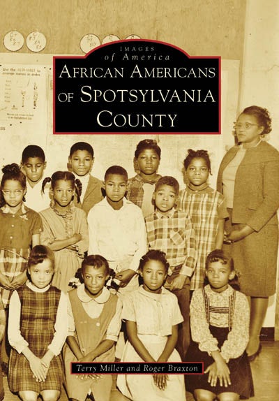 African Americans of Spotsylvania County