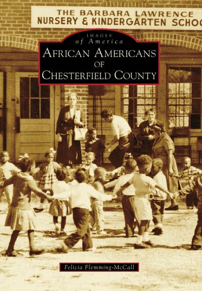 African Americans of Chesterfield County