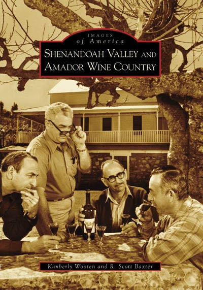 Shenandoah Valley and Amador Wine Country