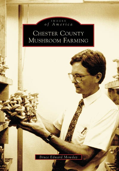 Chester County Mushroom Farming