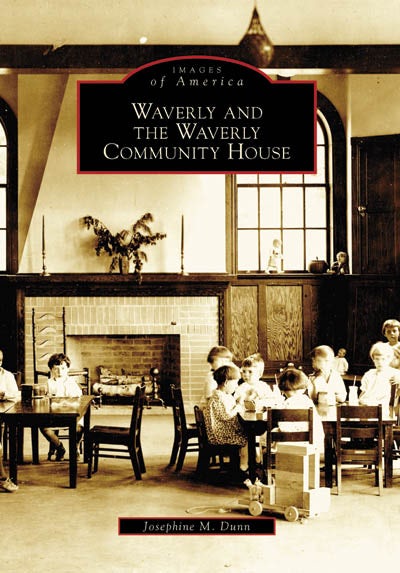 Waverly and the Waverly Community House