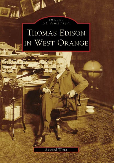 Thomas Edison in West Orange