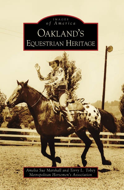 Oakland's Equestrian Heritage