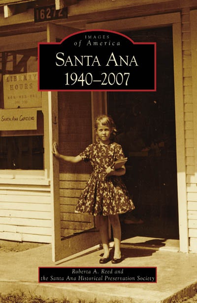 Santa Ana 1940-2007