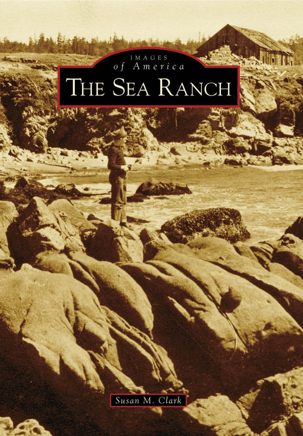 Cover image for The Sea Ranch, isbn: 9780738559902